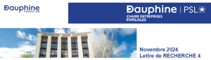 CHAIRE DAUPHINE - Entreprises Familiales | Lettre de recherche #4