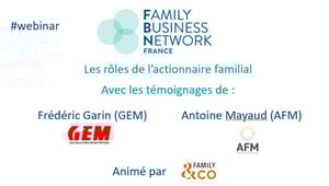 Les rôles de l'actionnaire familial